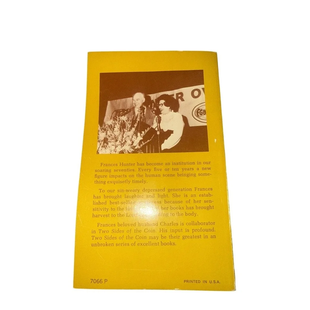 The Two Sides of a Coin By Charles Hunter & Frances Hunter (Paperback, 1972)